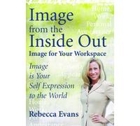 Image from the Inside Out for Your Workspace