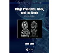 Image Principles, Neck, and the Brain