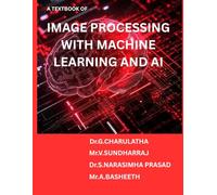 IMAGE PROCESSING WITH MACHINE LEARNING AND AI