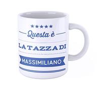 iMage Tazza Mug con nome Massimiliano Questa è la tazza di Massimiliano - regalo divertente per ogni occasione