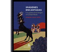 Imágenes encantadas: Los poderes de la imagen en la Edad Media: 21