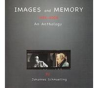 Images And Memory - 1986 - 20026 an Anthology