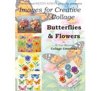 Images for Creative Collage - Butterflies & Flowers: For All Your Personal Collage Creations
