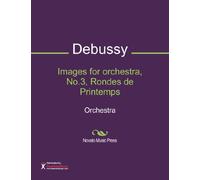 Images for orchestra, No.3, Rondes de Printemps Sheet Music (Orchestra)