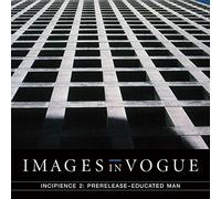 Images in Vogue - Incipience: Prerelease - Educated Man, Vol. 2 () ( lp_record)