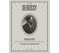 Images (Première & Deuxième Série): Piano (Urtext)