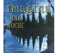 Imagina Una Noche/ Imagine a Night