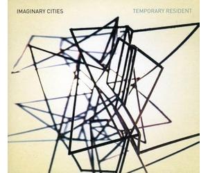 Imaginary Cities - Temporary Resident