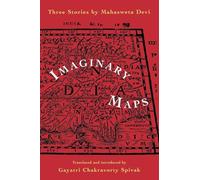 Mahasweta Devi – Imaginary Maps: Three Stories