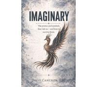 Imaginary: The stories and symbols that rule us - and how to survive them