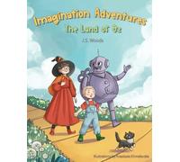 Imagination Adventures: The Land of Oz