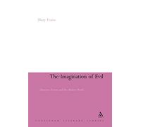 Imagination of Evil: Detective Fiction and the Modern World