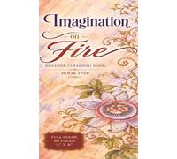 "Imagination on Fire" Reverse Coloring Book: Book One