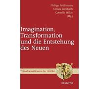 Imagination, Transformation Und Die Entstehung Des Neuen (Copertina rigida)