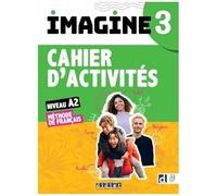 Imagine 3 - niv. A2.2 - Cahier + didierfle.app