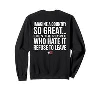 Imagine A Country So Great (Art ON Back) Felpa