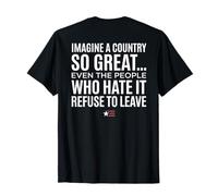 Imagine A Country So Great (Art ON Back) Maglietta