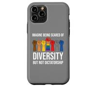 Imagine Being Scared Diversity But Not Dictatorship Resist Custodia per iPhone 11 Pro