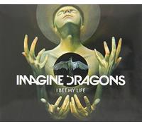 Imagine Dragons - I Bet My Life