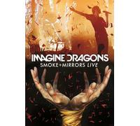 Imagine Dragons - Smoke + Mirrors Live