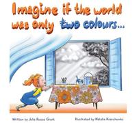 Imagine if the world was only two colours...