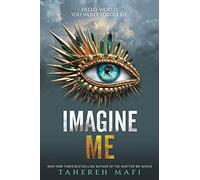 TAHEREH MAFI IMAGINE ME (Tascabile)