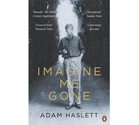 Imagine Me Gone: a novel