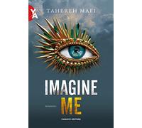 Imagine me. Shatter me. Vol. 6