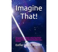 Imagine That!