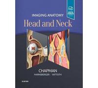 Imaging Anatomy Head and Neck