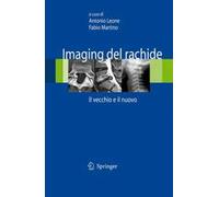 Imaging del rachide. Il vecchio e il nuovo