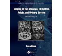 Imaging of the Abdomen, GI System, Pelvis, and Urinary System