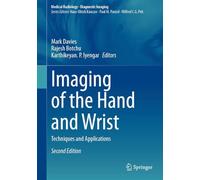 Imaging of the Hand and Wrist: Techniques and Applications