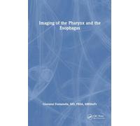 Imaging of the Pharynx and the Esophagus