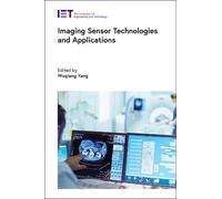 Imaging Sensor Technologies and Applications (Copertina rigida)