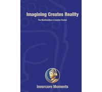 Imagining Creates Reality: The Manifestation & Creation Tracker