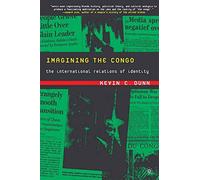 Imagining the Congo: The International Relations of Identity