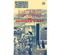 Imagining the Middle East (Copertina rigida)