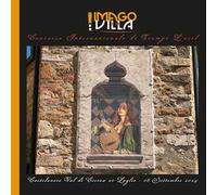 Imago in villa. Concorso Internazionale di Trompe L'Oeil (Castelnuovo Val di Cecina, 20 Luglio-08 Settembre 2024). Ediz. illustrata