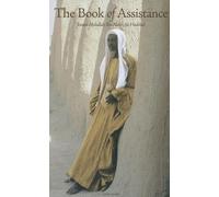 Imam 'Abdallah Ibn Alawi al-Haddad The Book of Assistance (Tascabile)