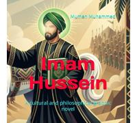 Imam Hussein: A cultural and philosophical graphic novel