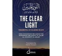 Imam Muhammad Ibn Ahmad Ibn Juzayy The Clear Light (Tascabile)