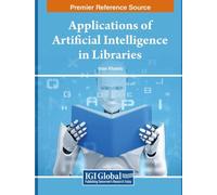 Iman Khamis Applications of Artificial Intelligence in Librar (Copertina rigida)
