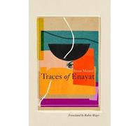 Iman Mersal Traces of Enayat (Tascabile)