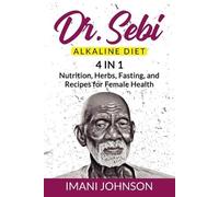 Imani Johnson Dr. Sebi Alkaline Diet (Tascabile)