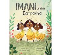 Imani La abeja Compasiva