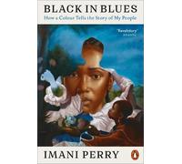 Imani Perry Black in Blues (Tascabile)