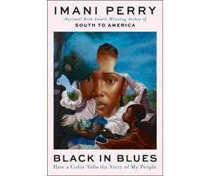 Imani Perry Black in Blues (Tascabile)