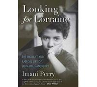 Imani Perry Looking for Lorraine (Tascabile)