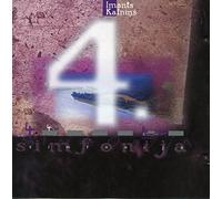Imants Kalniņš 'Symphony No 4 / 4 simfonija'